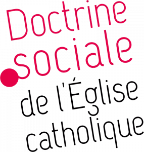 Doctrine Sociale Catholique
